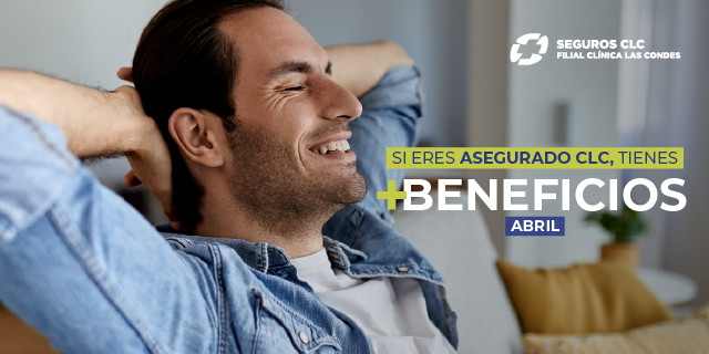 SEGUROS CLC: TU SALUD CON MÁS BENEFICIOS